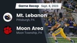 Recap: Mt. Lebanon  vs. Moon Area  2023