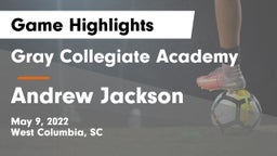 Gray Collegiate Academy vs Andrew Jackson Game Highlights - May 9, 2022