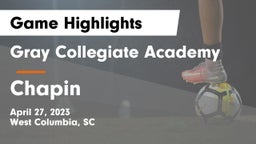 Gray Collegiate Academy vs Chapin  Game Highlights - April 27, 2023