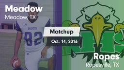 Matchup: Meadow vs. Ropes  2016