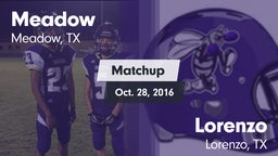 Matchup: Meadow vs. Lorenzo  2016