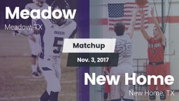 Matchup: Meadow vs. New Home  2017