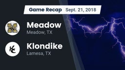 Recap: Meadow  vs. Klondike  2018