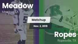 Matchup: Meadow vs. Ropes  2018