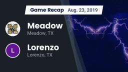 Recap: Meadow  vs. Lorenzo  2019