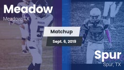 Matchup: Meadow vs. Spur  2019