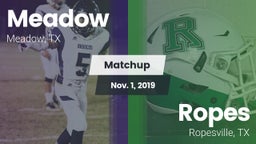 Matchup: Meadow vs. Ropes  2019