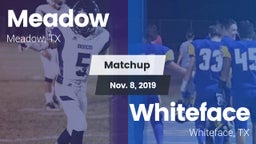 Matchup: Meadow vs. Whiteface  2019