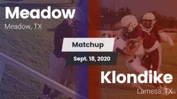 Matchup: Meadow vs. Klondike  2020