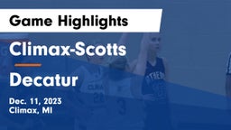 ******-Scotts  vs Decatur  Game Highlights - Dec. 11, 2023
