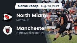 Recap: North Miami  vs. Manchester  2019