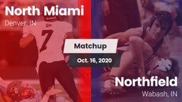 Matchup: North Miami vs. Northfield  2020