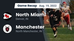 Recap: North Miami  vs. Manchester  2022