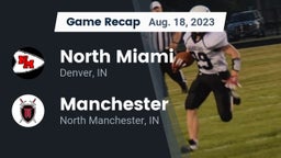 Recap: North Miami  vs. Manchester  2023