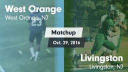 Matchup: West Orange High vs. Livingston  2016
