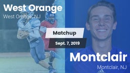 Matchup: West Orange High vs. Montclair  2019