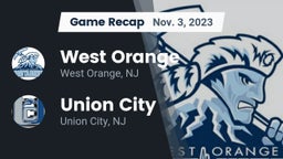 Recap: West Orange  vs. Union City  2023