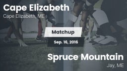 Matchup: Cape Elizabeth vs. Spruce Mountain  2016