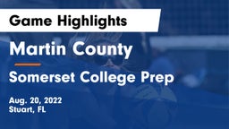 Martin County  vs Somerset College Prep Game Highlights - Aug. 20, 2022