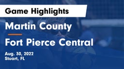Martin County  vs Fort Pierce Central Game Highlights - Aug. 30, 2022