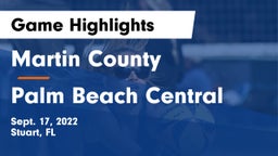 Martin County  vs Palm Beach Central  Game Highlights - Sept. 17, 2022