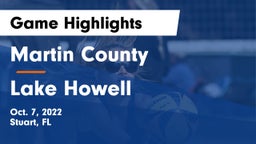 Martin County  vs Lake Howell Game Highlights - Oct. 7, 2022