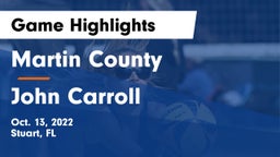 Martin County  vs John Carroll Game Highlights - Oct. 13, 2022