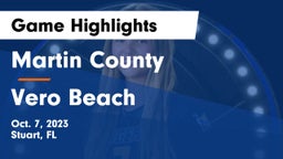 Martin County  vs Vero Beach Game Highlights - Oct. 7, 2023