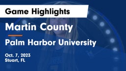Martin County  vs Palm Harbor University Game Highlights - Oct. 7, 2023