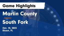 Martin County  vs South Fork  Game Highlights - Oct. 10, 2023