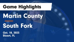 Martin County  vs South Fork  Game Highlights - Oct. 18, 2023