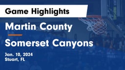 Martin County  vs Somerset Canyons Game Highlights - Jan. 10, 2024