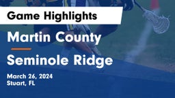 Martin County  vs Seminole Ridge Game Highlights - March 26, 2024