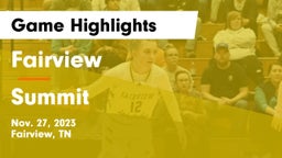 Fairview  vs Summit  Game Highlights - Nov. 27, 2023