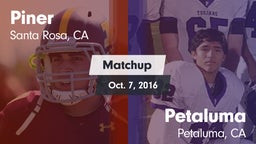 Matchup: Piner vs. Petaluma  2016