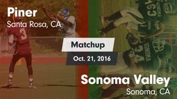 Matchup: Piner vs. Sonoma Valley  2016