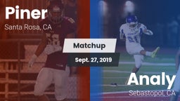 Matchup: Piner   vs. Analy  2019