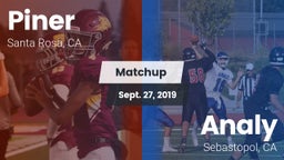 Matchup: Piner   vs. Analy  2019