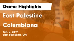 East Palestine  vs Columbiana  Game Highlights - Jan. 7, 2019