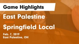 East Palestine  vs Springfield Local Game Highlights - Feb. 7, 2019