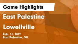 East Palestine  vs Lowellville  Game Highlights - Feb. 11, 2019