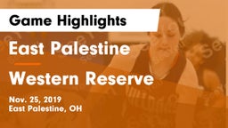 East Palestine  vs Western Reserve  Game Highlights - Nov. 25, 2019