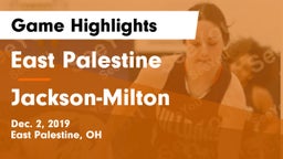 East Palestine  vs Jackson-Milton  Game Highlights - Dec. 2, 2019