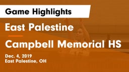 East Palestine  vs Campbell Memorial HS Game Highlights - Dec. 4, 2019