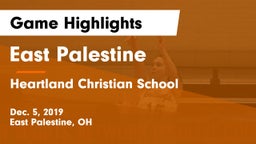 East Palestine  vs Heartland Christian School Game Highlights - Dec. 5, 2019