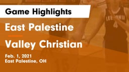 East Palestine  vs Valley Christian  Game Highlights - Feb. 1, 2021
