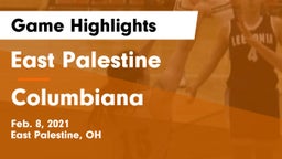 East Palestine  vs Columbiana Game Highlights - Feb. 8, 2021