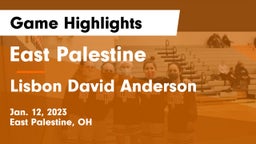 East Palestine  vs Lisbon David Anderson  Game Highlights - Jan. 12, 2023