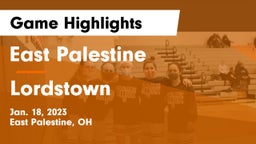 East Palestine  vs Lordstown  Game Highlights - Jan. 18, 2023