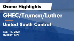 GHEC/Truman/Luther vs United South Central  Game Highlights - Feb. 17, 2022